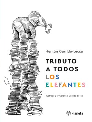 cover image of Tributo a todos los elefantes